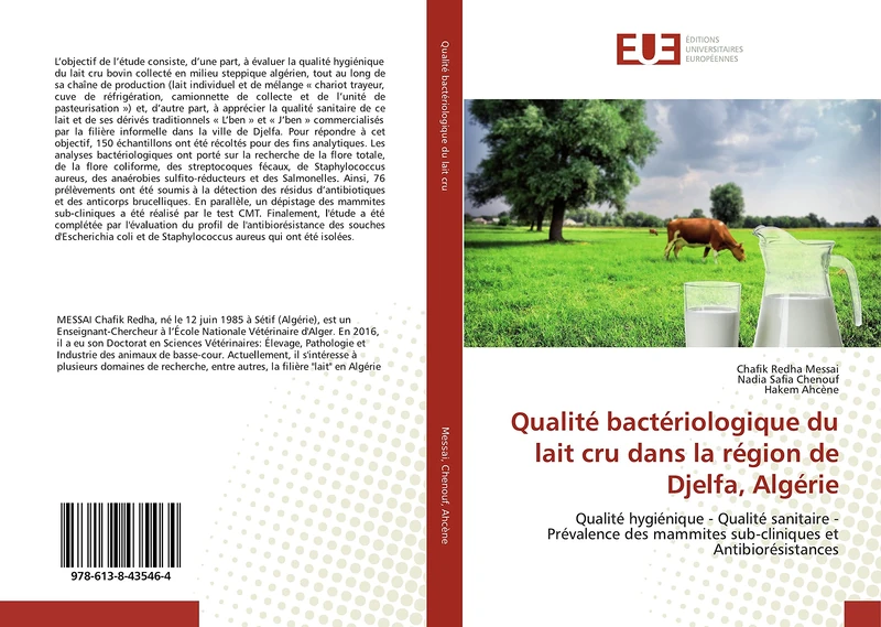 Qualité bactériologique du lait cru dans la région de Djelfa, Algérie: Qualité hygiénique - Qualité sanitaire - Prévalence des mammites sub-cliniques et Antibiorésistances