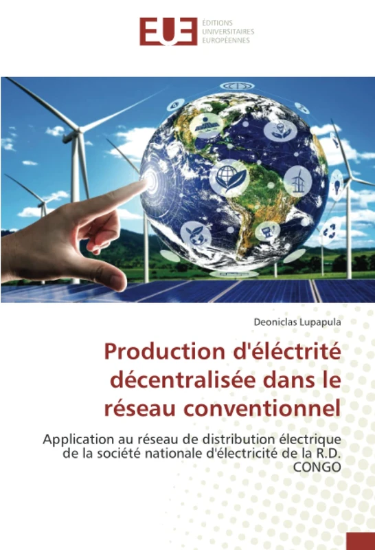Production d'éléctrité décentralisée dans le réseau conventionnel: Application au réseau de distribution électrique de la société nationale d'électricité de la R.D. CONGO