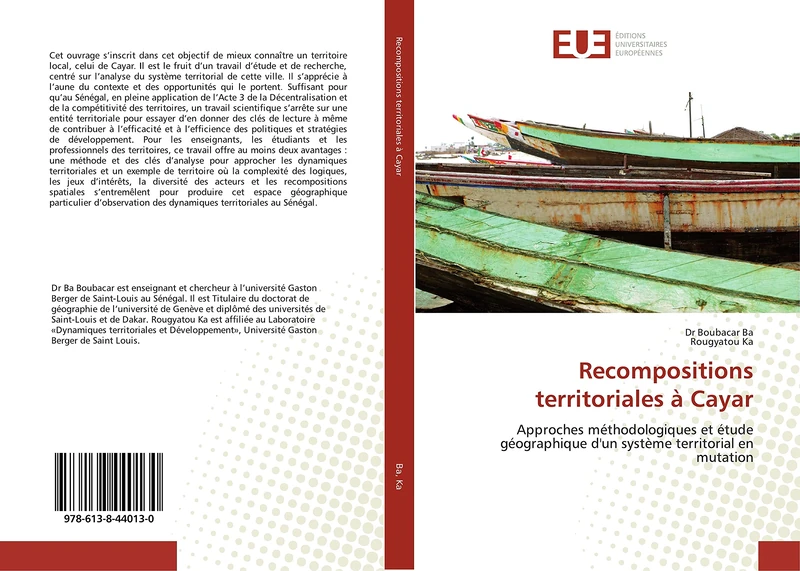 Recompositions territoriales à Cayar: Approches méthodologiques et étude géographique d'un système territorial en mutation