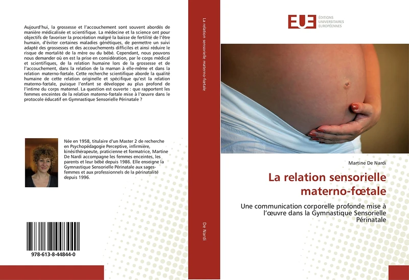 La relation sensorielle materno-fœtale: Une communication corporelle profonde mise à l’œuvre dans la Gymnastique Sensorielle Périnatale