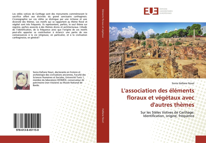 L'association des éléments floraux et végétaux avec d'autres thèmes: Sur les Stèles Votives de Carthage: Identification, origine, fréquence