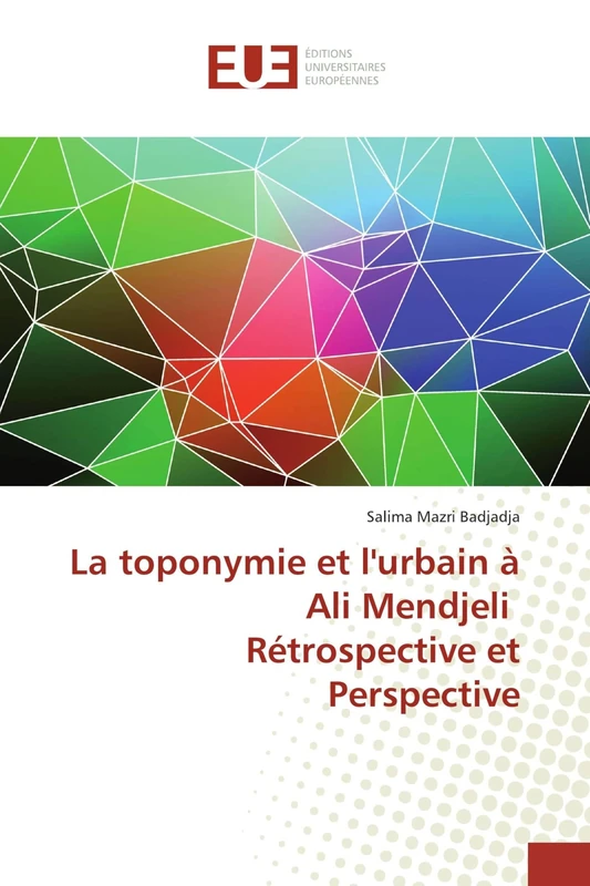 La toponymie et l'urbain à Ali Mendjeli Rétrospective et Perspective - Image 1