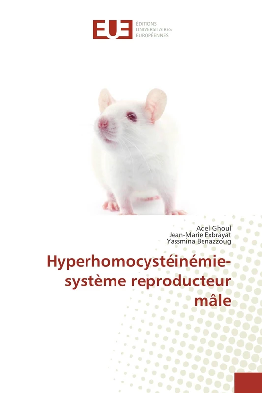 Hyperhomocystéinémie-système reproducteur mâle