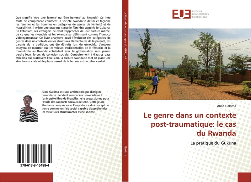 Le genre dans un contexte post-traumatique: le cas du Rwanda: La pratique du Gukuna