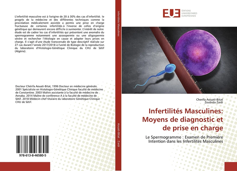 Infertilités Masculines: Moyens de diagnostic et de prise en charge: Le Spermogramme : Examen de Première Intention dans les Infertilités Masculines