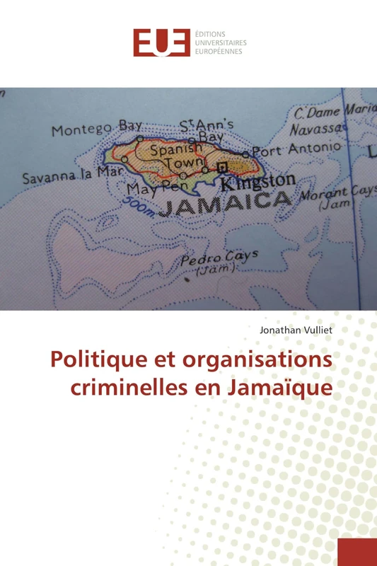 Politique et organisations criminelles en Jamaïque