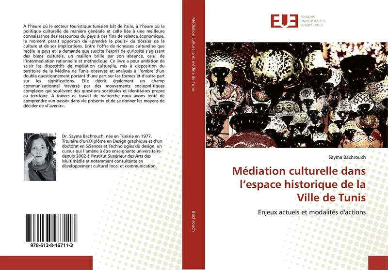 Médiation culturelle dans l'espace historique de la Ville de Tunis: Enjeux actuels et modalités d'actions