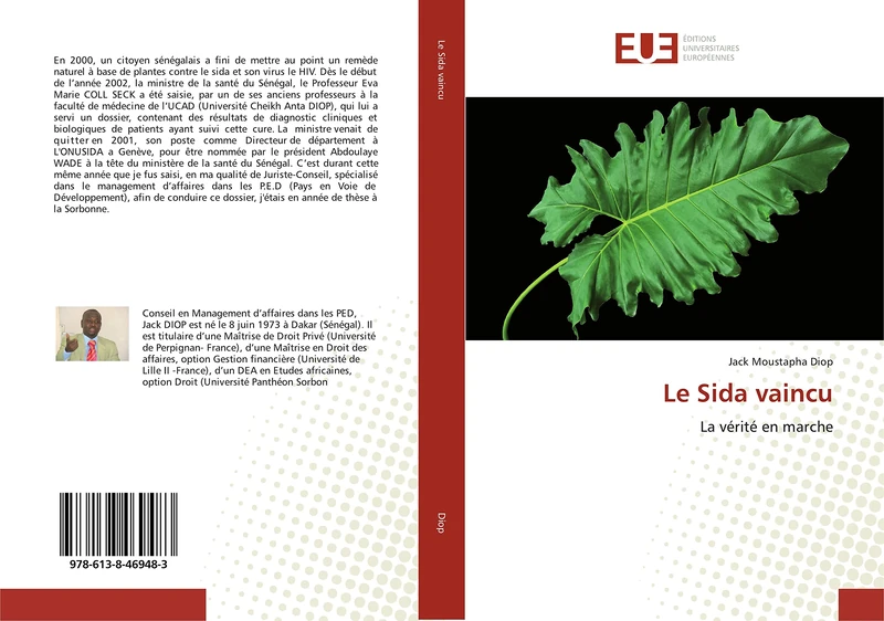 Le Sida vaincu: La vérité en marche