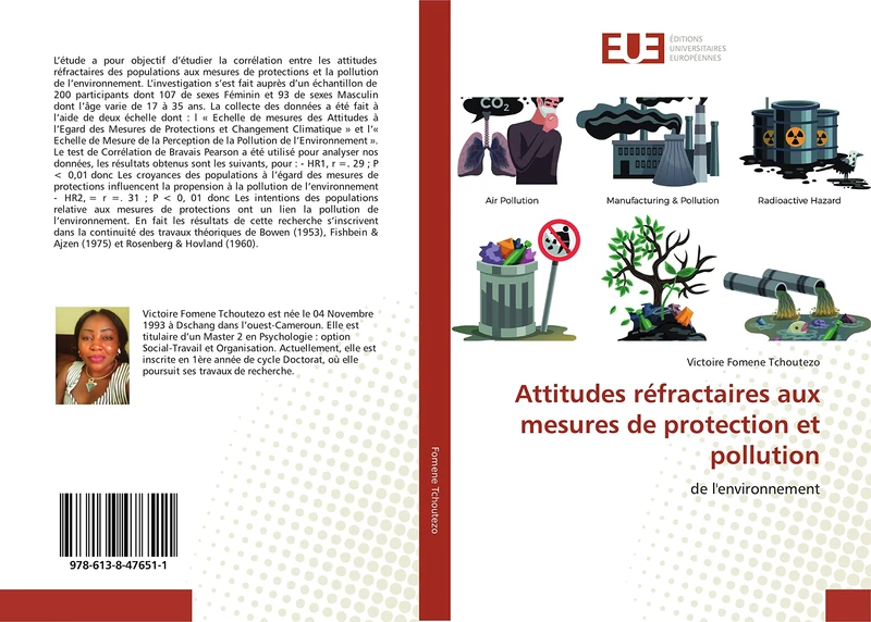 Attitudes réfractaires aux mesures de protection et pollution: de l'environnement