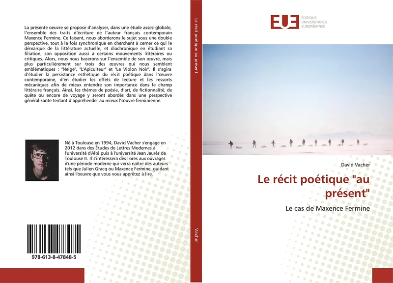 Le récit poétique "au présent": Le cas de Maxence Fermine