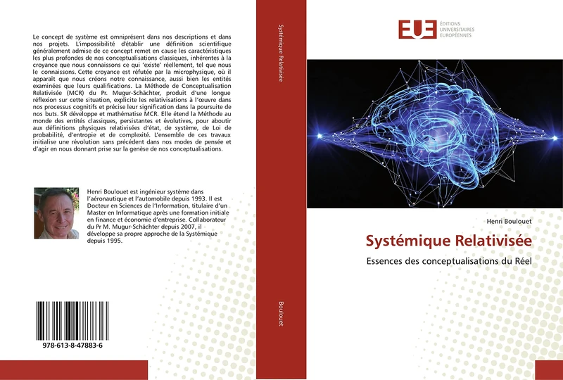 Systémique Relativisée: Essences des conceptualisations du Réel