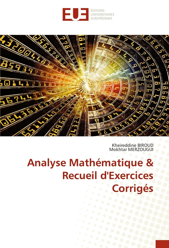 Analyse Mathématique & Recueil d'Exercices Corrigés