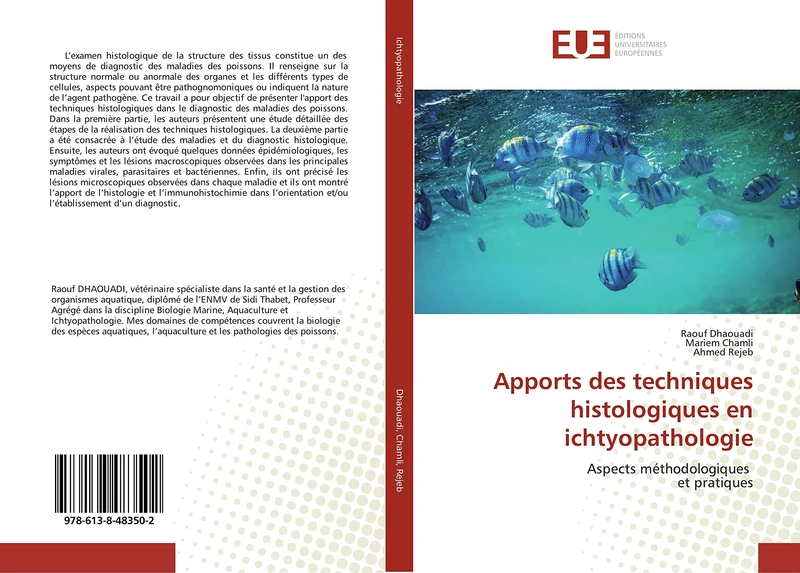 Apports des techniques histologiques en ichtyopathologie: Aspects méthodologiques et pratiques