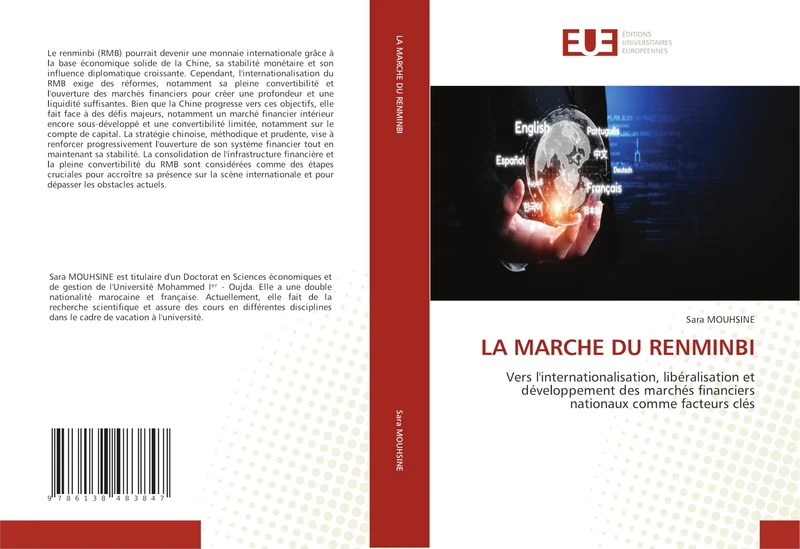 LA MARCHE DU RENMINBI: Vers l'internationalisation, libéralisation et développement des marchés financiers nationaux comme facteurs clés
