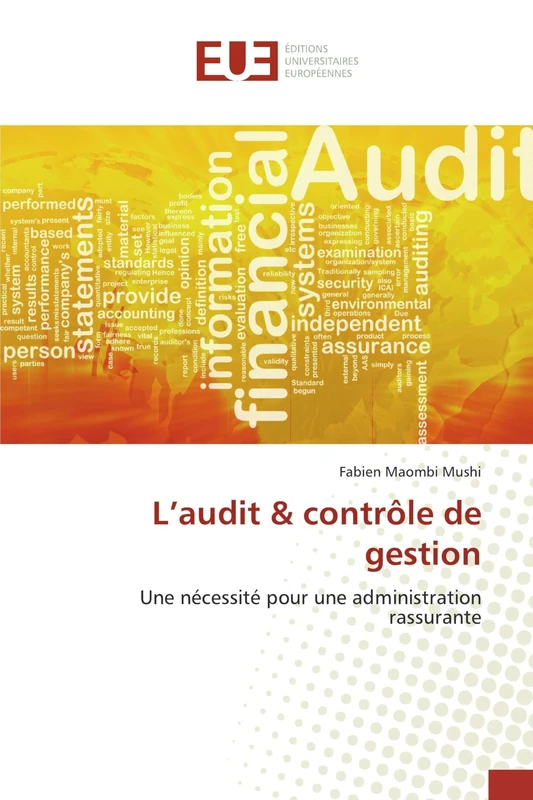 L’audit & contrôle de gestion: Une nécessité pour une administration rassurante