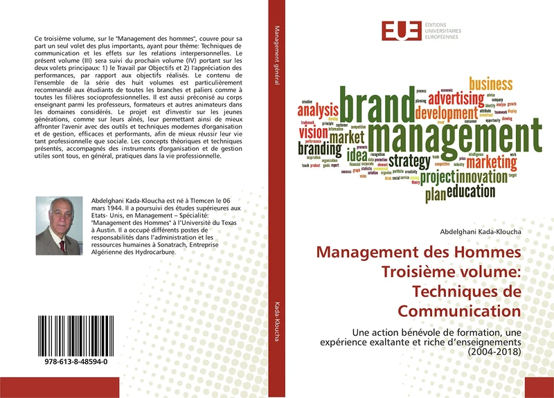 Management des Hommes Troisième volume: Techniques de Communication: Une action bénévole de formation, une expérience exaltante et riche d’enseignements (2004-2018) - Image 1