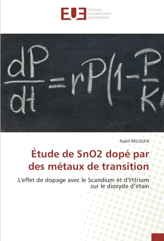 Étude de SnO2 dopé par des métaux de transition: L'effet de dopage avec le Scandium et d'Yttrium sur le dioxyde d’étain