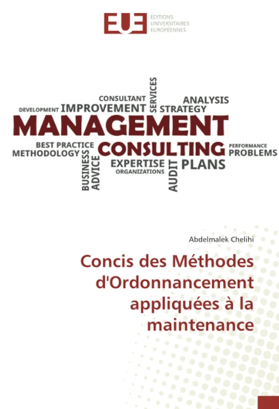 Concis des Méthodes d'Ordonnancement appliquées à la maintenance