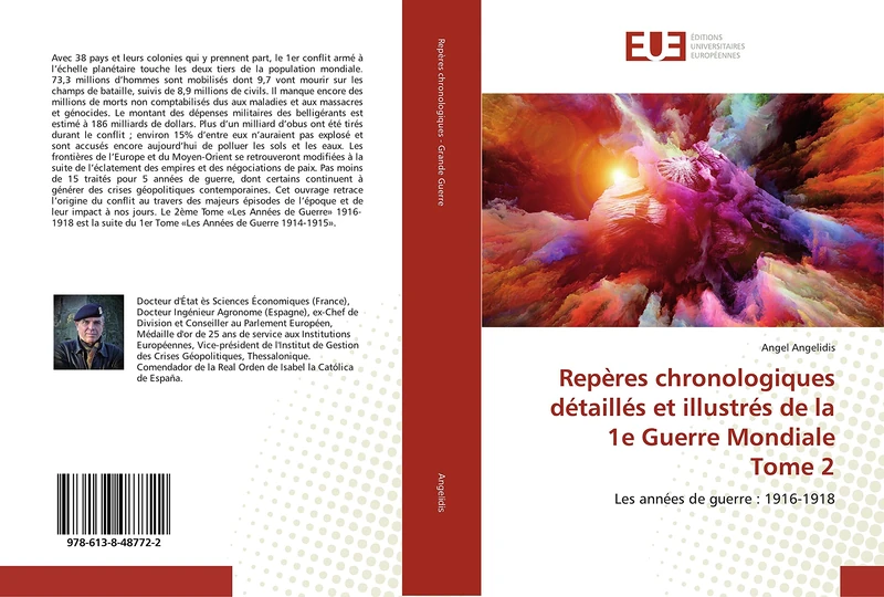 Repères chronologiques détaillés et illustrés de la 1e Guerre Mondiale Tome 2: Les années de guerre : 1916-1918 - Image 1