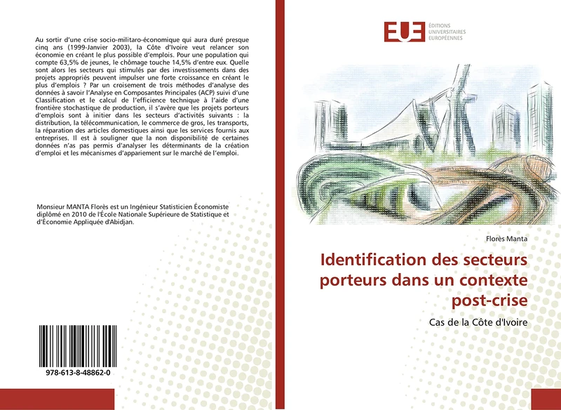 Identification des secteurs porteurs dans un contexte post-crise: Cas de la Côte d'Ivoire