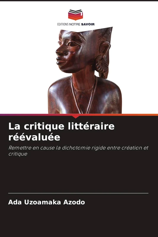La critique littéraire réévaluée: Remettre en cause la dichotomie rigide entre création et critique