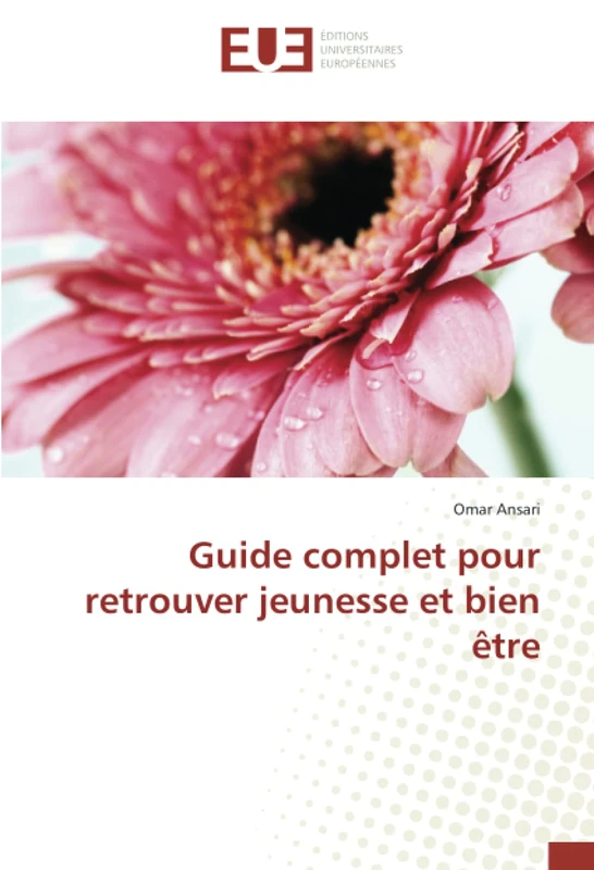 Guide complet pour retrouver jeunesse et bien être