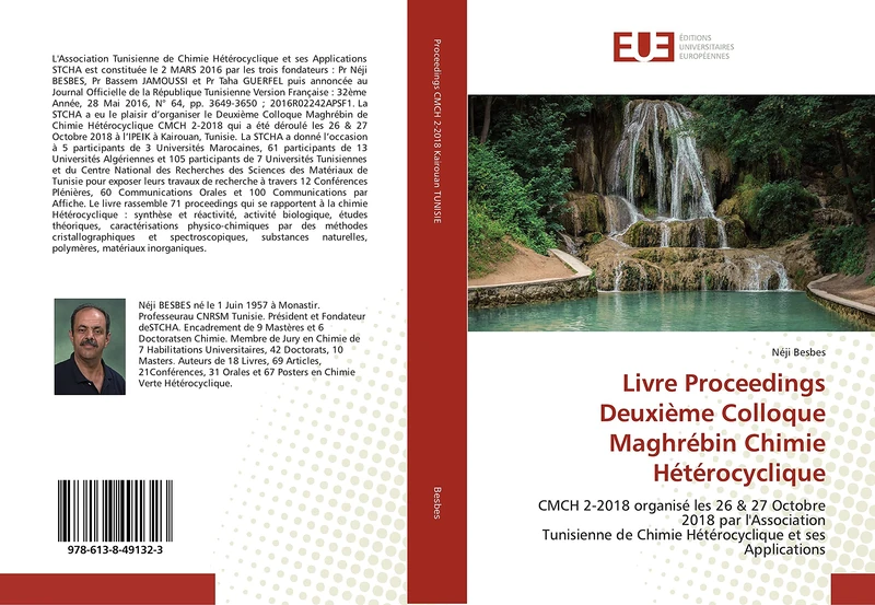 Livre Proceedings Deuxième Colloque Maghrébin Chimie Hétérocyclique: CMCH 2-2018 organisé les 26 & 27 Octobre 2018 par l'Association Tunisienne de Chimie Hétérocyclique et ses Applications