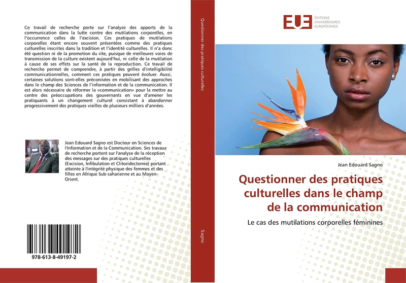 Questionner des pratiques culturelles dans le champ de la communication: Le cas des mutilations corporelles féminines