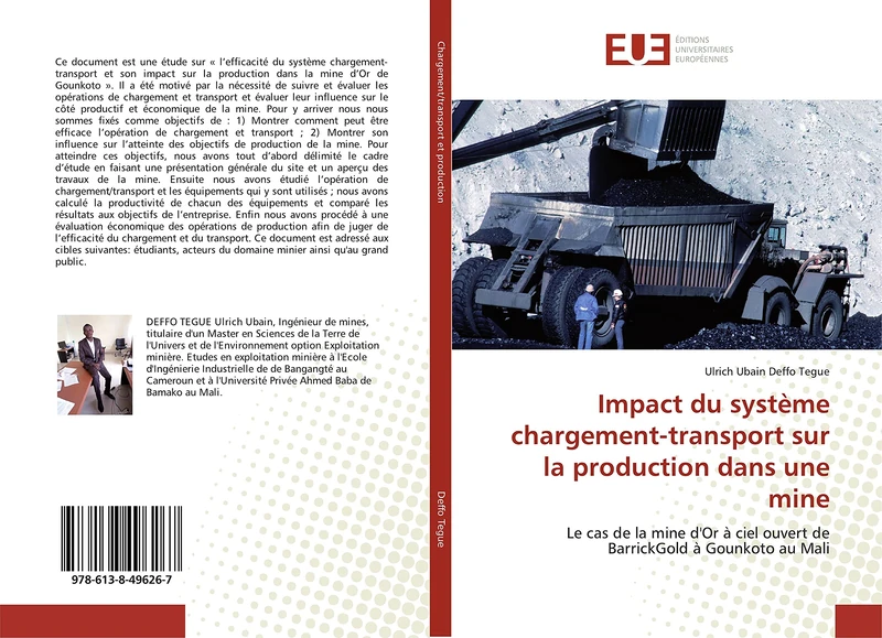 Impact du système chargement-transport sur la production dans une mine: Le cas de la mine d'Or à ciel ouvert de BarrickGold à Gounkoto au Mali