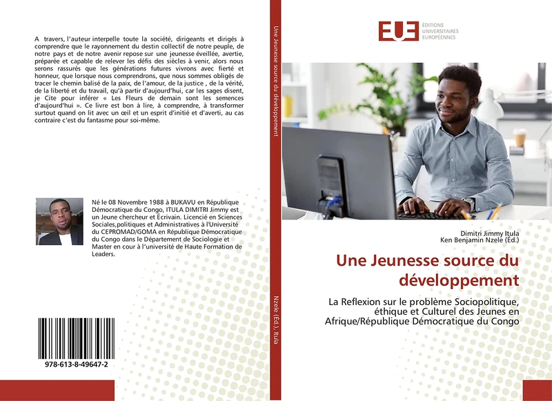 Une Jeunesse source du développement: La Reflexion sur le problème Sociopolitique, éthique et Culturel des Jeunes en Afrique/République Démocratique du Congo