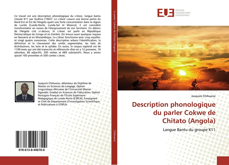 Description phonologique du parler Cokwe de Chitato (Angola): Langue Bantu du groupe K11