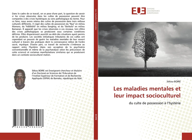 Les maladies mentales et leur impact socioculturel: du culte de possession à l’hystérie
