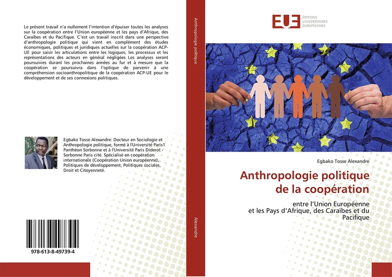 Anthropologie politique de la coopération: entre l’Union Européenne et les Pays d’Afrique, des Caraïbes et du Pacifique