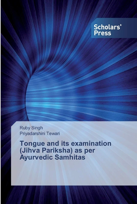 Tongue and its examination (Jihva Pariksha) as per Ayurvedic Samhitas - Image 1