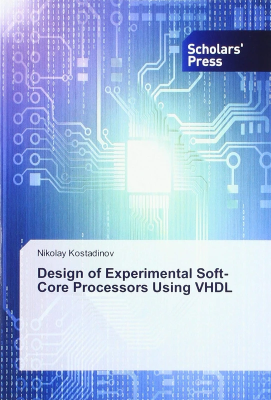 Design of Experimental Soft-Core Processors Using VHDL