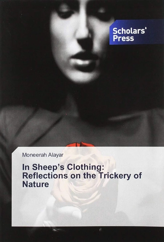 In Sheep’s Clothing: Reflections on the Trickery of Nature