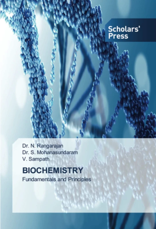 BIOCHEMISTRY: Fundamentals and Principles