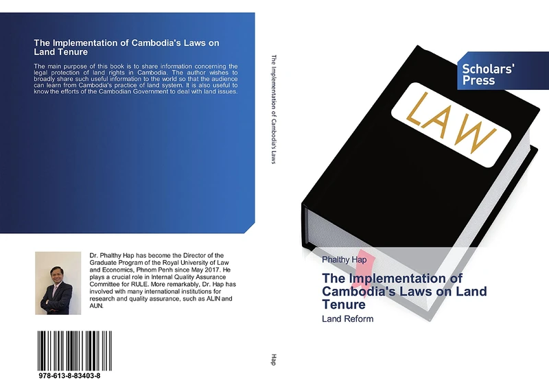 The Implementation of Cambodia's Laws on Land Tenure: Land Reform