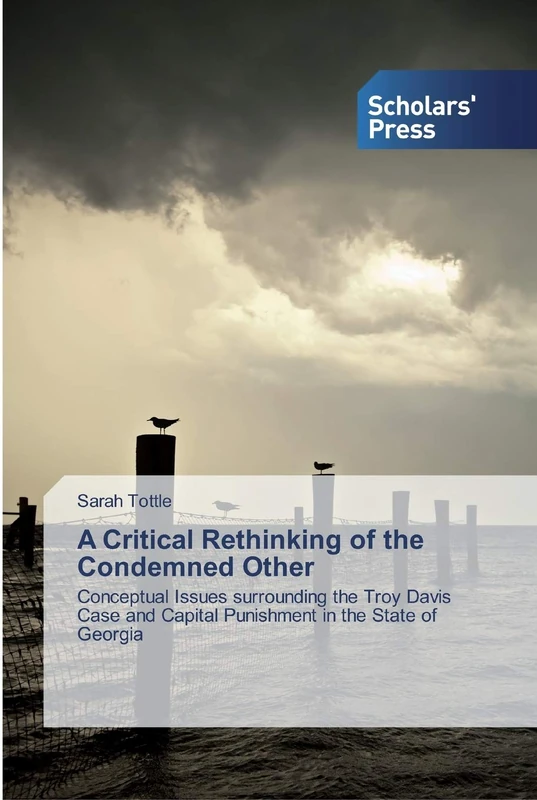 A Critical Rethinking of the Condemned Other: Conceptual Issues surrounding the Troy Davis Case and Capital Punishment in the State of Georgia - Image 1