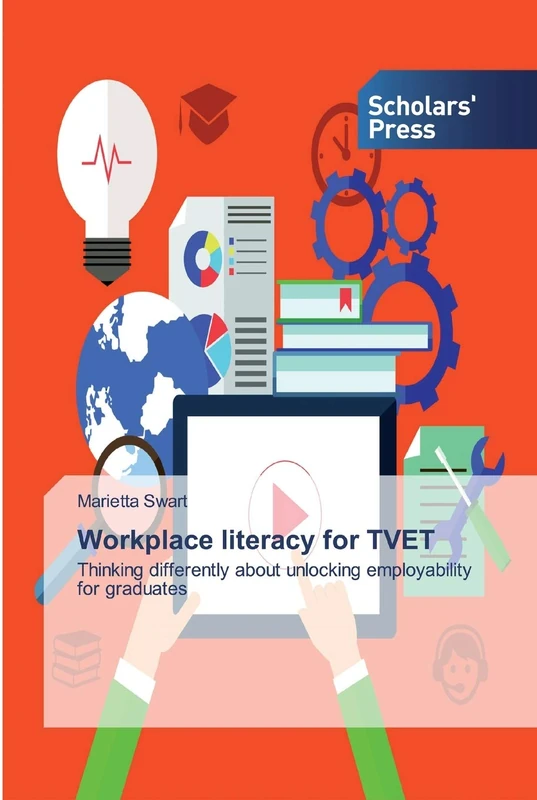Workplace literacy for TVET: Thinking differently about unlocking employability for graduates