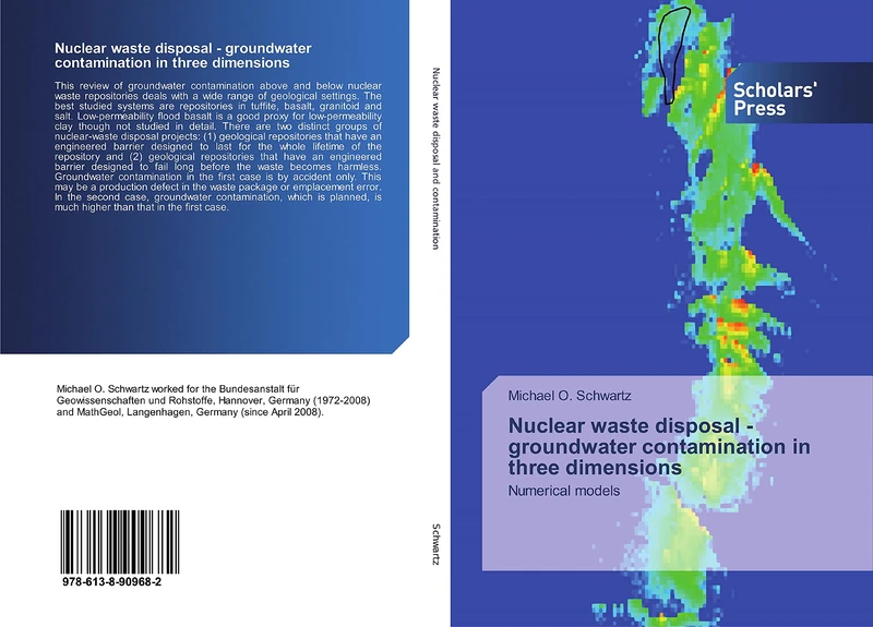 Nuclear waste disposal - groundwater contamination in three dimensions: Numerical models