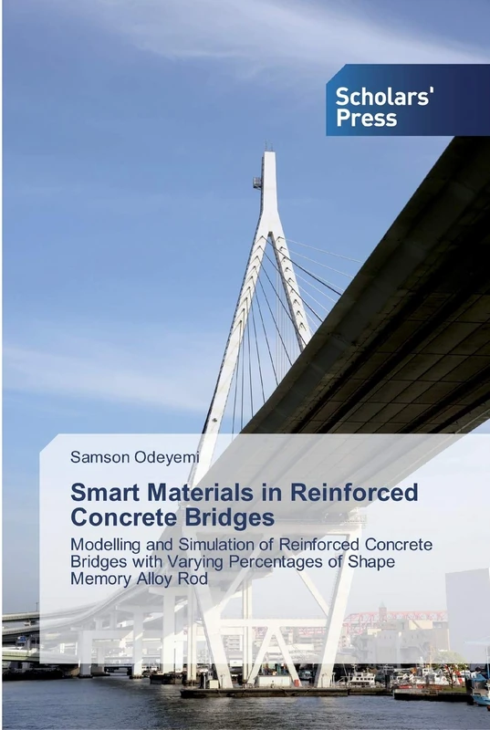 Smart Materials in Reinforced Concrete Bridges: Modelling and Simulation of Reinforced Concrete Bridges with Varying Percentages of Shape Memory Alloy Rod