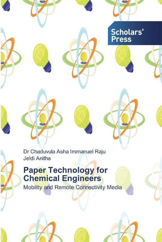 Paper Technology for Chemical Engineers: Mobility and Remote Connectivity Media