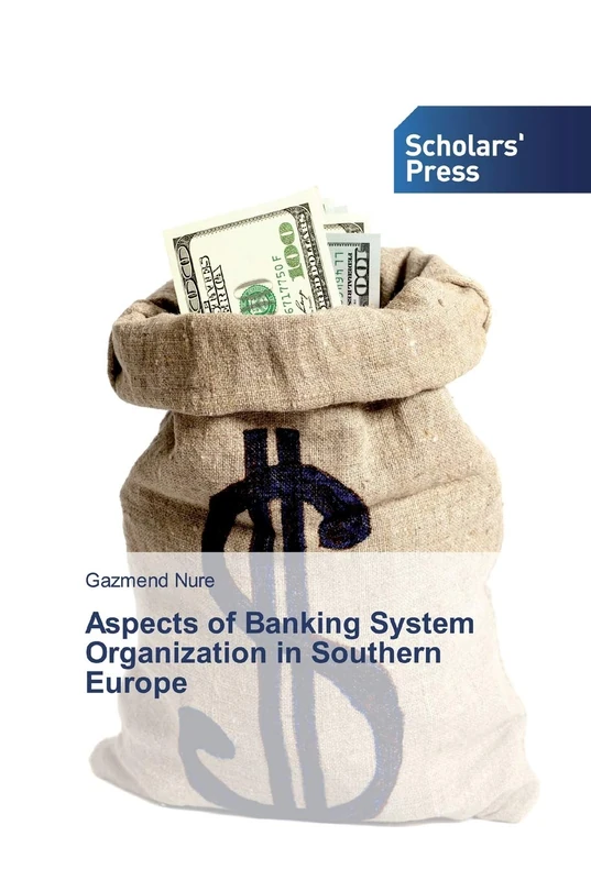 Aspects of Banking System Organization in Southern Europe - Image 1
