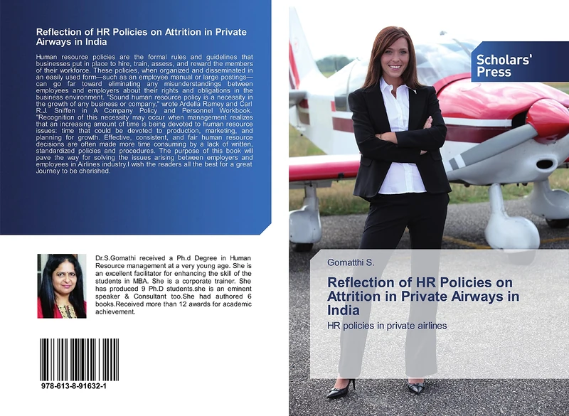 Reflection of HR Policies on Attrition in Private Airways in India: HR policies in private airlines