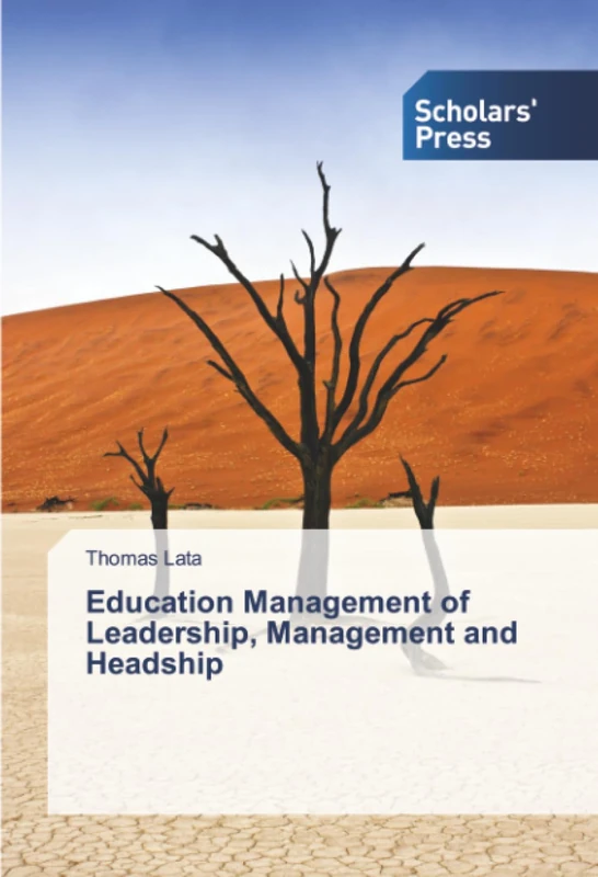 Education Management of Leadership, Management and Headship