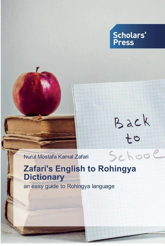Zafari's English to Rohingya Dictionary: an easy guide to Rohingya language