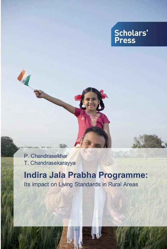 Indira Jala Prabha Programme:: Its impact on Living Standards in Rural Areas