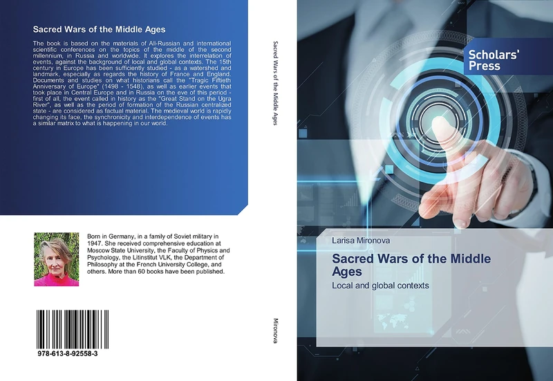 Sacred Wars of the Middle Ages: Local and global contexts