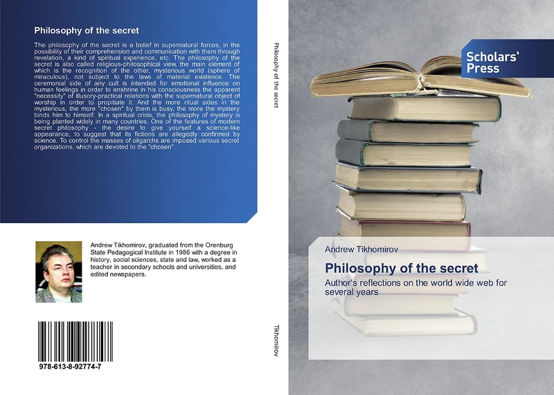 Philosophy of the secret: Author's reflections on the world wide web for several years